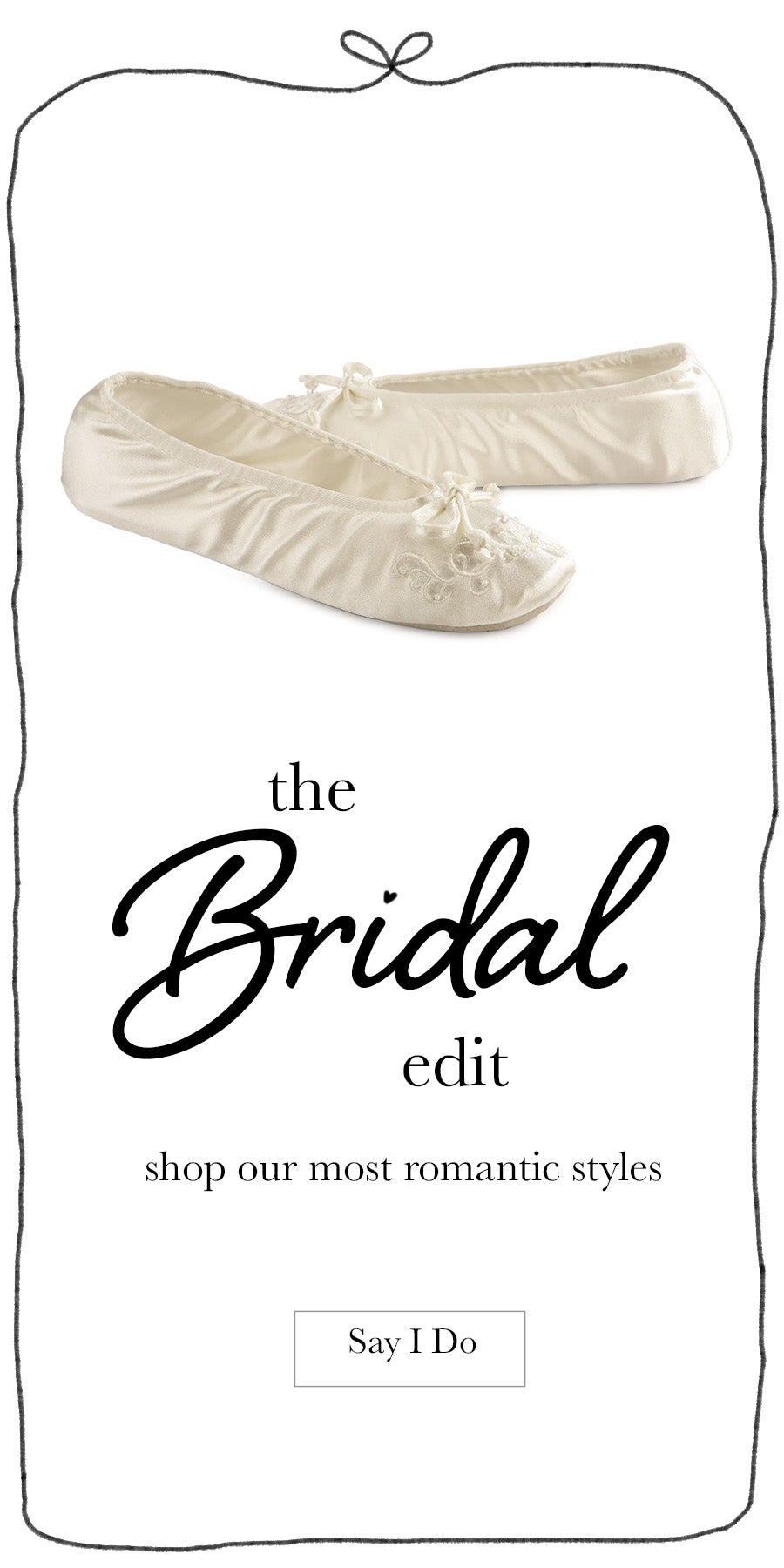 White bridal ballerina slippers with text 'the Bridal edit' and 'Say I Do' on a white background banner bridal slippers.