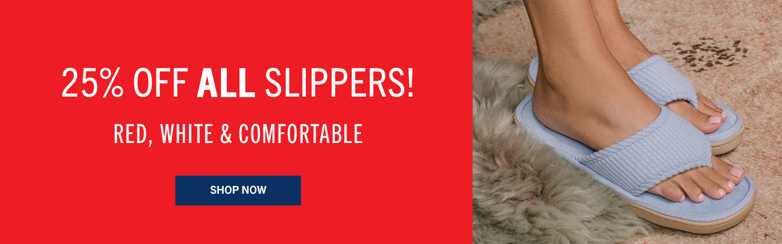 Promotional banner for slippers with a red background and text offering 25% off.